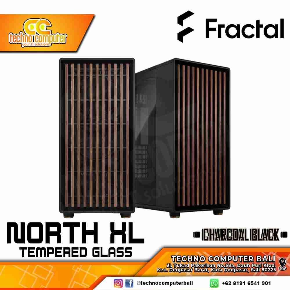 CASING FRACTAL Design NORTH XL Charcoal Black TG - Mid Tower E-ATX Case Tempered Glass (Free 3x Fan)