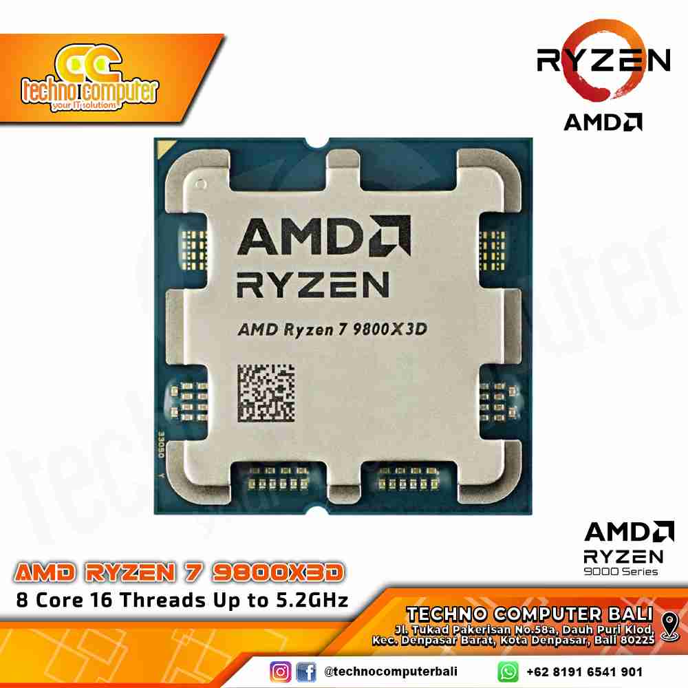 PROCESSOR AMD RYZEN 7 9800X3D - 8 Core 16 Thread Up to 5.2GHz - Socket AM5 (TRAY)