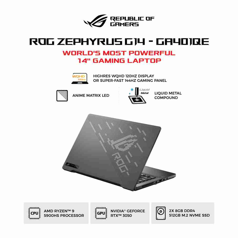 ASUS ROG Zephyrus G14 [GA401QE-R9R5B6G-O] AMD Ryzen 9-5900HS/RAM 16GB/SSD 512GB/RTX 3050 TI/Win10